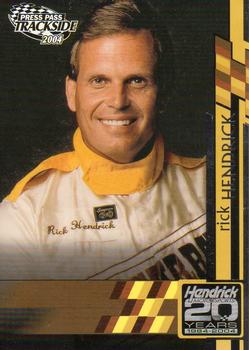 2004 Press Pass Trackside #76 Rick Hendrick Front