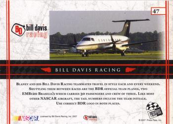 2007 Press Pass VIP #47 Bill Davis Racing Back