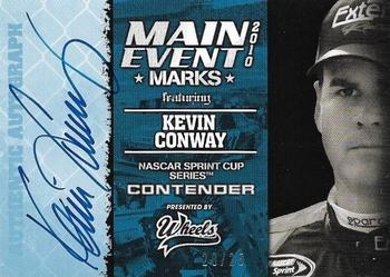 2010 Wheels Main Event - Marks Autographs Blue #NNO Kevin Conway Front