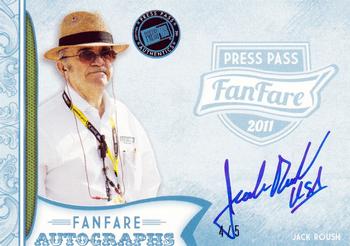 2011 Press Pass Fanfare - FanFare Autographs Blue #FA-JR Jack Roush Front