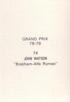 1978-79 Grand Prix  #74 John Watson Back