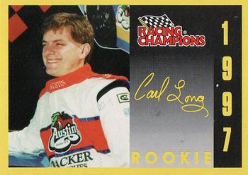 1997 Racing Champions Exclusives #01153-04090RC Carl Long Front