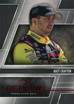 2014 Press Pass Redline #72 Matt Crafton Front