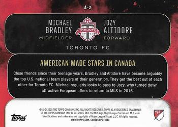 2015 Topps Apex MLS - Alliances #A-2 Michael Bradley / Jozy Altidore Back