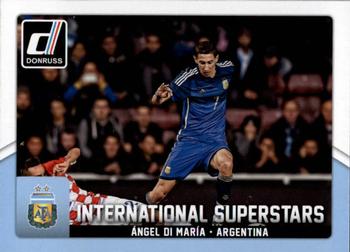 2015 Donruss - International Superstars #3 Angel Di Maria Front