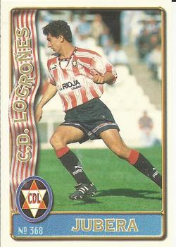 1996-97 Mundicromo Sport Las Fichas de La Liga #368 Jubera Front
