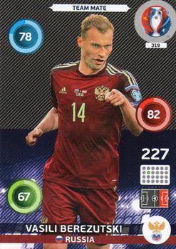 2016 Panini Adrenalyn XL UEFA Euro #319 Vasili Berezutski Front