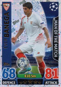 2015-16 Topps Match Attax UEFA Champions League English - Man of the Match #484 Ever Banega Front