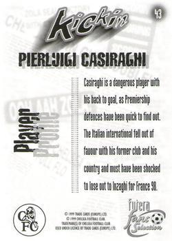 1999 Futera Chelsea Fans' Selection - Foil #43 Pierluigi Casiraghi Back