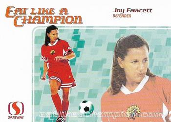 2002 Safeway Eat Like a Champion #NNO Joy Fawcett Front