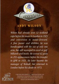 1999 Futera Platinum Chelsea Greatest #NNO Andy Wilson Back