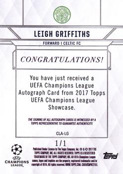 2017 Topps UEFA Champions League Showcase - Champions League Autographs Champions #CLA-LG Leigh Griffiths Back