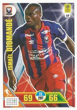 2017-18 Panini Adrenalyn XL Ligue 1 #69 Ismaël Diomandé Front