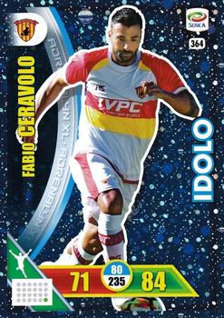 2017-18 Panini Adrenalyn XL Calciatori #364 Fabio Ceravolo Front