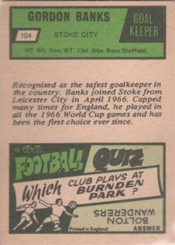 1969-70 A&BC Chewing Gum #104 Gordon Banks Back