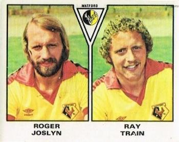 1979-80 Panini Football 80 (UK) #503 Roger Joslyn / Ray Train Front