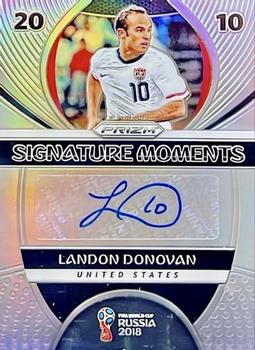 2018 Panini Prizm FIFA World Cup - Signature Moments Prizms Silver #SM-LD Landon Donovan Front