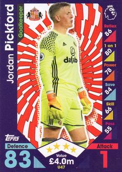 2016-17 Topps Match Attax Premier League Extra #U47 Jordan Pickford Front