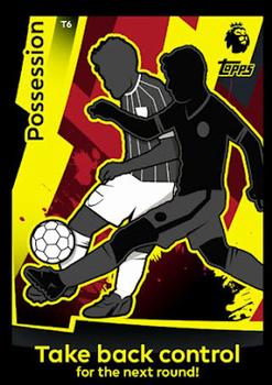 2018-19 Topps Match Attax Premier League - Tactics #T6 Possession Card Front