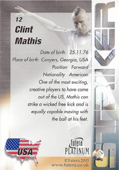 2003 Futera Platinum World Football #12 Clint Mathis Back
