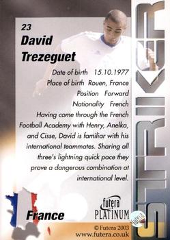 2003 Futera Platinum World Football #23 David Trezeguet Back