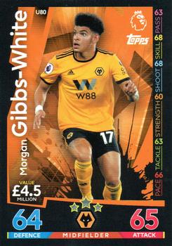 2018-19 Topps Match Attax Premier League Extra #U80 Morgan Gibbs-White Front