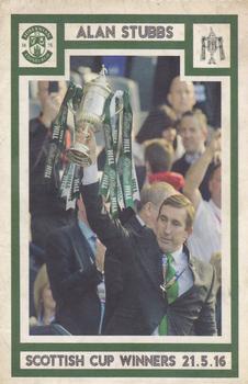 2016-17 Hibernian FC Scottish Cup Winners 2015-16 #NNO Alan Stubbs Front