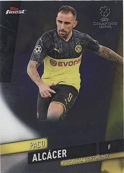 2019-20 Finest UEFA Champions League #62 Paco Alcácer Front