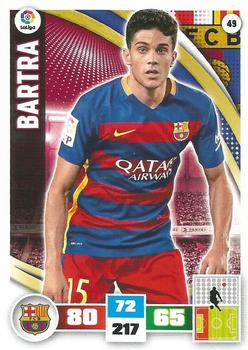 2015-16 Panini Adrenalyn XL Liga BBVA #49 Bartra Front