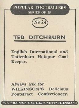 1952 W.R. Wilkinson Popular Footballers #24 Ted Ditchburn Back
