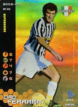 2003-04 Wizards Football Champions Italy #38 Ciro Ferrara Front