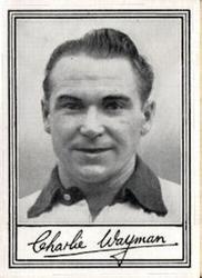 1954 Barratt & Co. Famous Footballers (A2) #13 Charlie Wayman Front