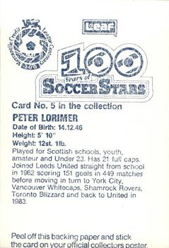 1988 Leaf - 100 Years of Soccer Stars #5 Peter Lorimer Back