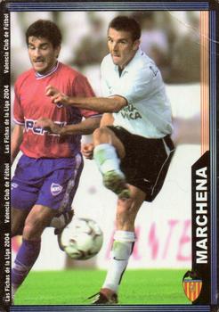 2003-04 Mundicromo Las Fichas de la Liga 2004 #121 Marchena Front