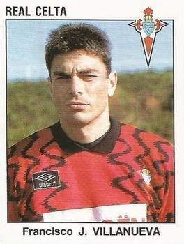 1993-94 Panini Fútbol Estrellas de la Liga #91 Francisco J. Villanueva Front