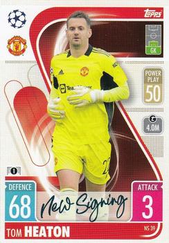 2021-22 Topps Match Attax Champions & Europa League - New Signing #NS39 Tom Heaton Front