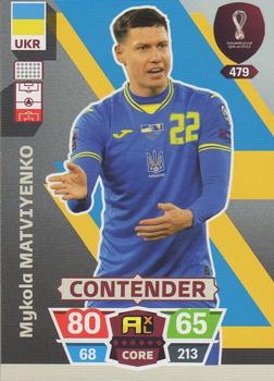 2022 Panini Adrenalyn XL FIFA World Cup Qatar 2022  #479 Mykola Matviyenko Front