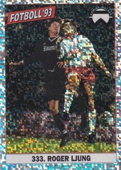 1993 Fotboll'93 #333 Roger Ljung Front