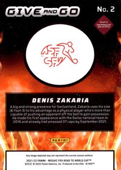 2021-22 Panini Mosaic Road to FIFA World Cup - Give and Go #2 Denis Zakaria Back