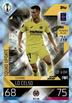 2022-23 Topps Match Attax UEFA Champions League & UEFA Europa League Extra - Squad Update Crystal #SU 26 Giovani Lo Celso Front