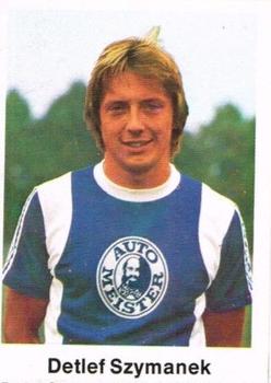 1976-77 Bergmann Fussball Stickers #160 Detlef Szymanek Front