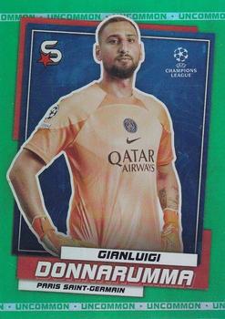 2022-23 Topps UEFA Club Competitions Superstars - Uncommon Green #127 Gianluigi Donnarumma Front