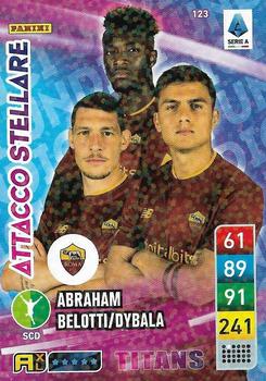 2023 Panini Adrenalyn XL Calciatori Titans #123 Andrea Belotti / Paulo Dybala / Tammy Abraham Front