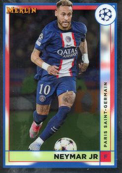 2022-23 Merlin Chrome UEFA Club Competitions #103 Neymar Jr Front