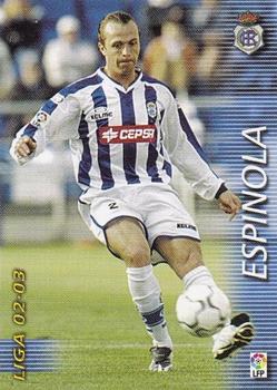 2002-03 Panini Liga Megafichas #260 Espinola Front