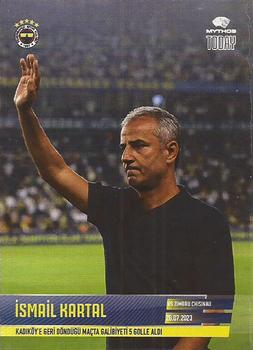 2023-24 Mythos Fenerbahce Moments #NNO Ismail Kartal Front