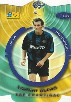 1999-00 DS France Foot - Top Champions #TC6 Laurent Blanc Front