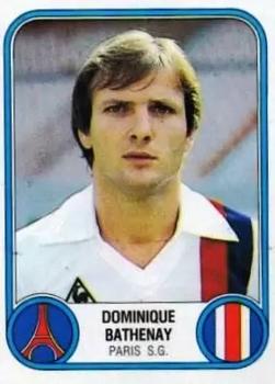 1982-83 Panini Football 83 (France) #241 Dominique Bathenay Front
