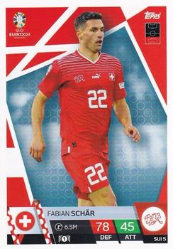2024 Topps Match Attax Euro 2024 Germany #SUI5 Fabian Schär Front