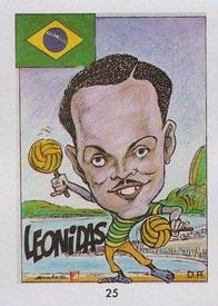 1990 Pronostocos Los Grandes del Futbol Mundial (1930-1990) #25 Leondias Da Silva Front